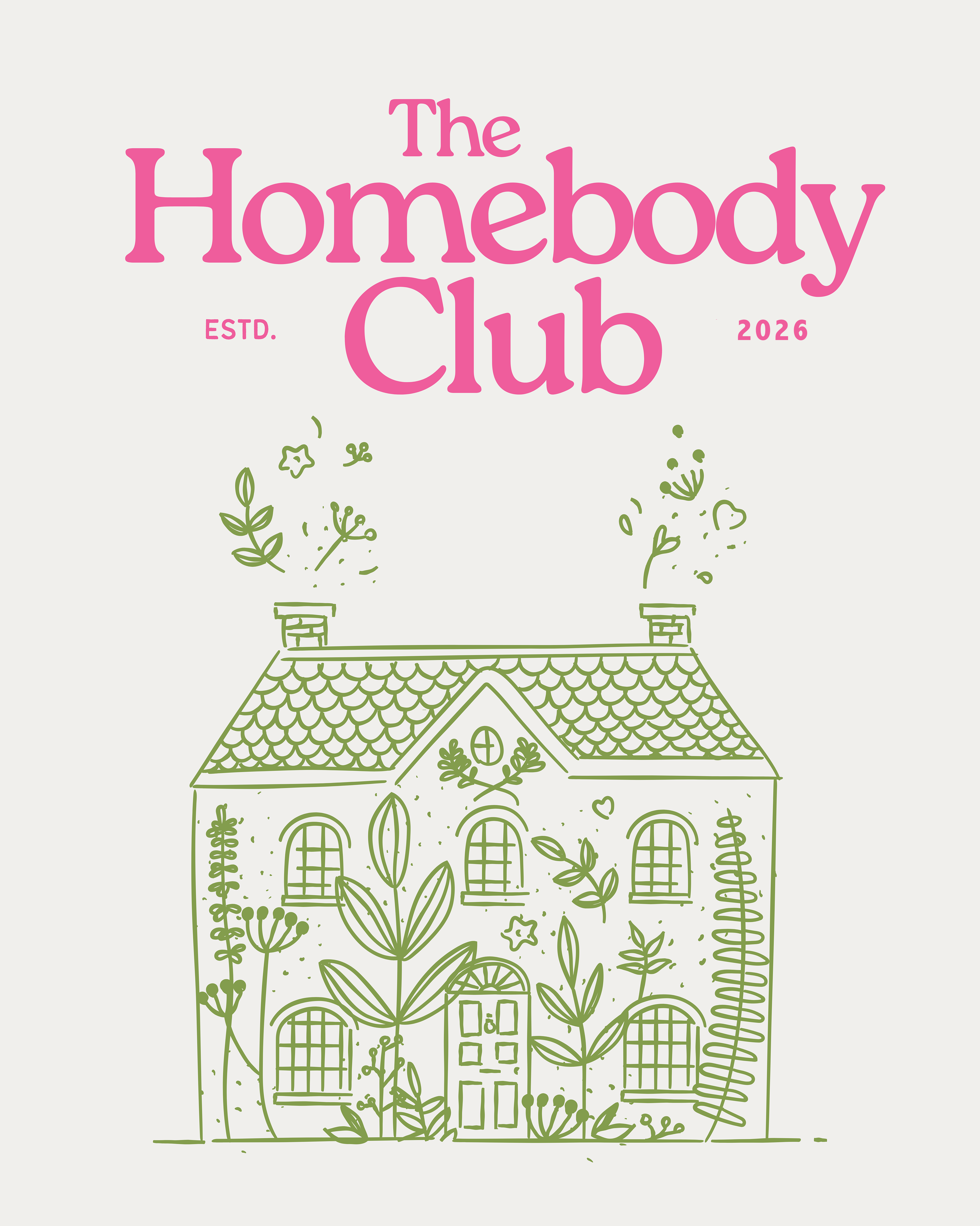 Homebody Club