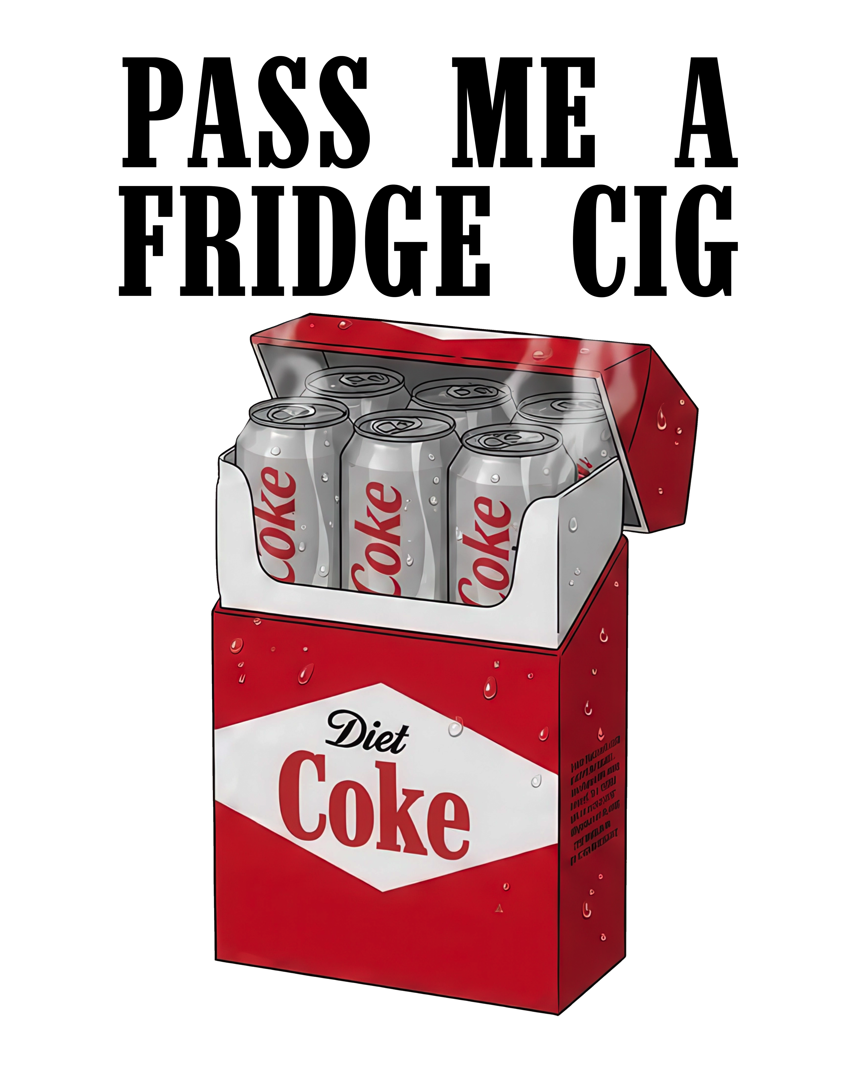 Diet Coke Fridge Cig