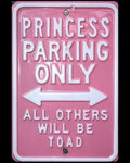 Princess Parking Only