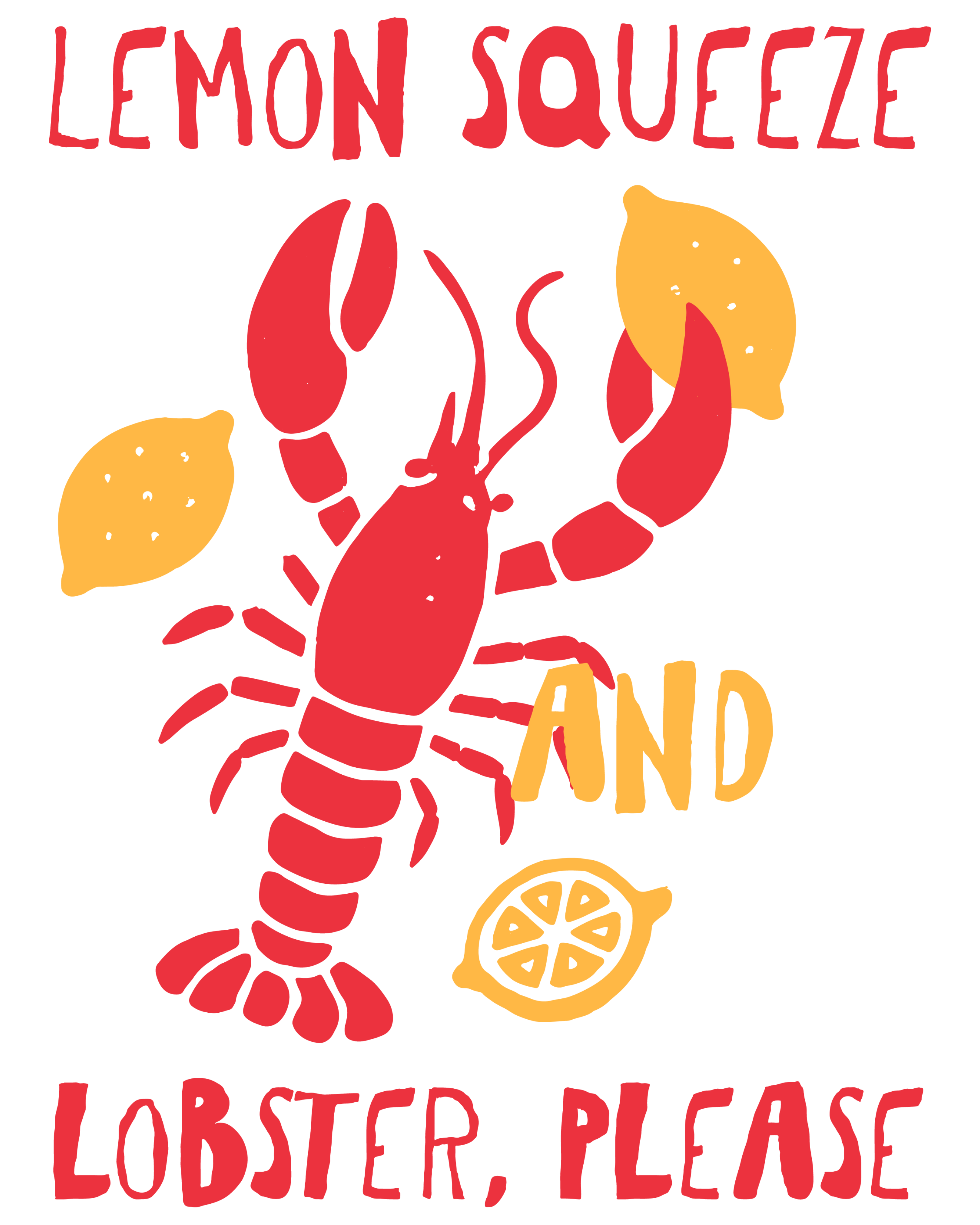 Lemon Squeeze and Lobster Please