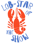 Lob-Star of the Show