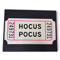 Halloween Hocus Pocus Ticket