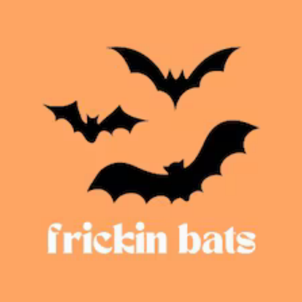 Halloween Frickin Bats