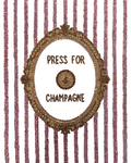 Press For Champagne